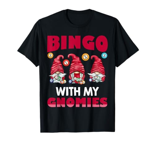 Bingo With My Gnomies Damen Herren Lustiger Bingo-Zwerg T-Shirt Bingo With My Gnomies Damen Herren Lustiger Bingo-Zwerg T-Shirt von Lucky Bingo Gnomes Designs for Bingo Lover