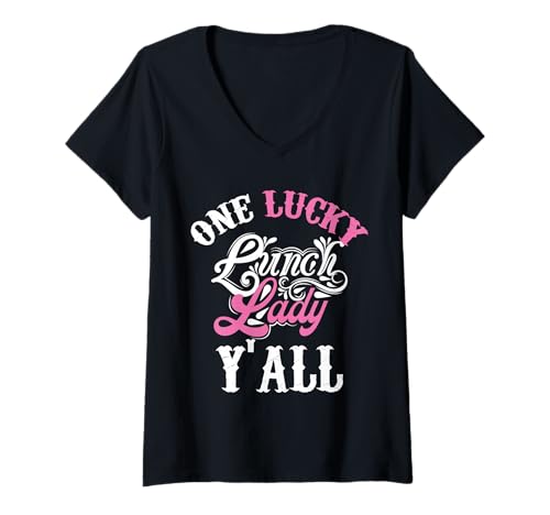 Damen One Lucky Lunch Lady Y'all Lustiges Cafeteria-Kochzeug T-Shirt mit V-Ausschnitt Damen One Lucky Lunch Lady Y'all Lustiges Cafeteria-Kochzeug T-Shirt mit V-Ausschnitt von Lucky Lunch Lady Vibes For School Foodies Apparel