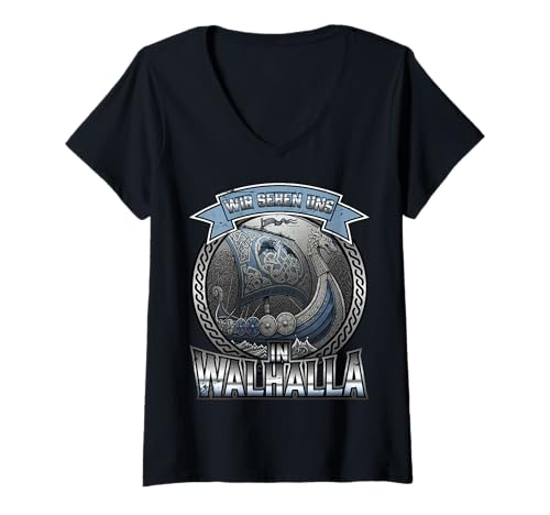 Damen Wir Sehen Uns in Walhalla Wikinger Design T-Shirt mit V-Ausschnitt Damen Wir Sehen Uns in Walhalla Wikinger Design T-Shirt mit V-Ausschnitt von Ludus Geschenkideen coole Styles für Sie und Ihn