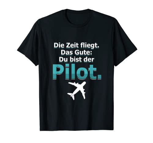 Zeit Fliegt Flieger Pilot Flugzeug Flugplatz Flug Geschenk T-Shirt Zeit Fliegt Flieger Pilot Flugzeug Flugplatz Flug Geschenk T-Shirt von Luftfahrt Flugzeugführer Fliegen Geschenke
