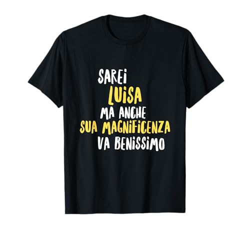 Luisa T-Shirt mit lustigem Text für Damen und Mädchen T-Shirt Luisa T-Shirt mit lustigem Text für Damen und Mädchen T-Shirt von Luisa Maglia Divertente Donna