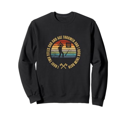 Axt Werfer und Papa Proud Men Lustiges Beil Axt Werfen Sweatshirt Axt Werfer und Papa Proud Men Lustiges Beil Axt Werfen Sweatshirt von Lumber Jack Costume Men And Women