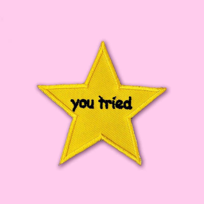 You Tried Patch Gold Star Merit Badge Lustiger Meme Süßer Comic Sans Aufnäher Zum Aufbügeln Oder Aufnähen Gestickter Stern von LunaPatchesPins