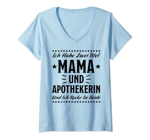Damen Apothekerin Spruch Pharma Pharmazeutin Apotheke Apothekerin T-Shirt mit V-Ausschnitt Damen Apothekerin Spruch Pharma Pharmazeutin Apotheke Apothekerin T-Shirt mit V-Ausschnitt von Lustig Apotheke Sprüche Pharmazeut Apotheke Design