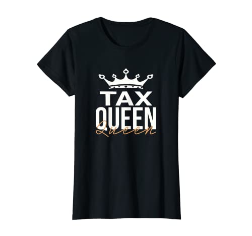 Damen Tax Queen Steuerberater Buchhaltung Steuern Büro Lustig T-Shirt Damen Tax Queen Steuerberater Buchhaltung Steuern Büro Lustig T-Shirt von Lustig Buchhalter Steuererklärung Business