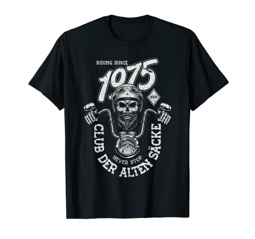 Herren Club der Alten Säcke Männer Motorrad Rocker Geburtstag 1975 T-Shirt Herren Club der Alten Säcke Männer Motorrad Rocker Geburtstag 1975 T-Shirt von Lustig Club der Alten Säcke Motorrad Männer Biker
