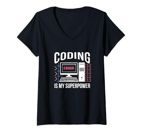 Damen Coding is My Superpower IT Informatiker Computer Code Nerd T-Shirt mit V-Ausschnitt von Lustig Computer Nerd Programmierer Code
