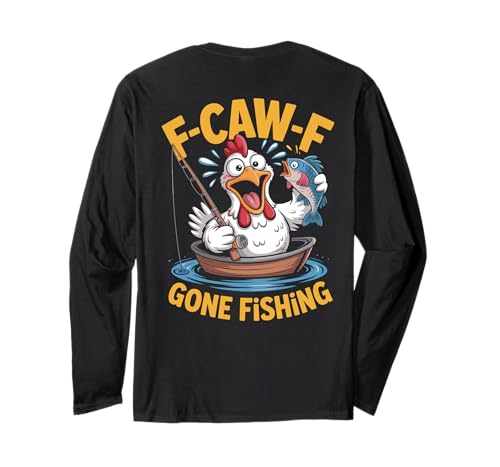 F-caw-f Lustiges Huhn Angeln Humor Zitat F Caw F Meme Langarmshirt F-caw-f Lustiges Huhn Angeln Humor Zitat F Caw F Meme Langarmshirt von Lustig Fcawf Humorvoll Huhn Vogel Angeln Liebhaber