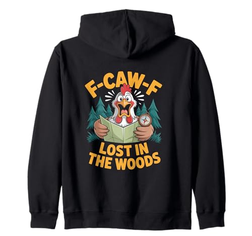 F-caw-f Funny Chicken Hiking Humor Hike Quote F Caw F Meme Kapuzenjacke von Lustig Fcawf Humorvoll Huhn Vogel Berg Meme