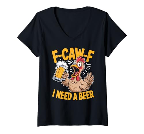 Damen F-caw-f Lustiges Huhn Braucht Bier Sarkastisches F Caw F T-Shirt mit V-Ausschnitt von Lustig Fcawf Humorvoll Huhn Vogel Bierliebhaber