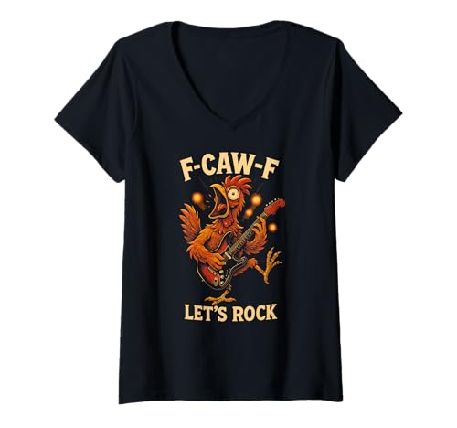 Damen F-caw-f Lustiges Huhn Let's Rock Humor Zitat F Caw F Meme T-Shirt mit V-Ausschnitt Damen F-caw-f Lustiges Huhn Let's Rock Humor Zitat F Caw F Meme T-Shirt mit V-Ausschnitt von Lustig Fcawf Humorvoll Huhn Vogel Gitarre