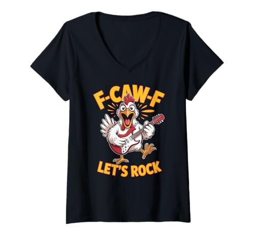 Damen F-caw-f Lustiges Huhn Let's Rock Humor Zitat F Caw F Meme T-Shirt mit V-Ausschnitt von Lustig Fcawf Humorvoll Huhn Vogel Gitarre