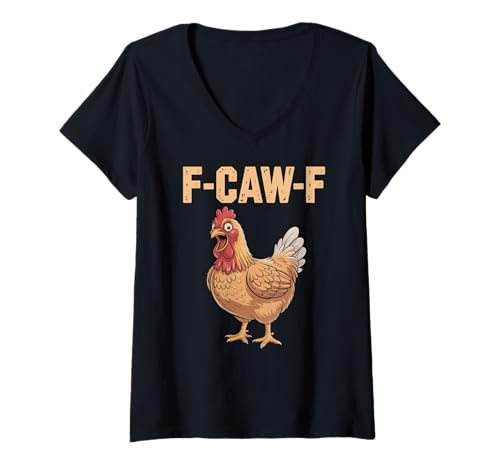 Damen F-caw-f Witzig Huhn Liebhaber Zitat Humor F Caw F Witz Meme T-Shirt mit V-Ausschnitt von Lustig Fcawf Humorvoll Huhn Vogel Hahn Meme