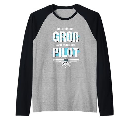 Bald Bin Ich Groß Dann Werde Ich Pilot Flugzeug Kinder Shirt Raglan Bald Bin Ich Groß Dann Werde Ich Pilot Flugzeug Kinder Shirt Raglan von Lustig Flugzeug Berufswunsch Kinder Pilot Geschenk
