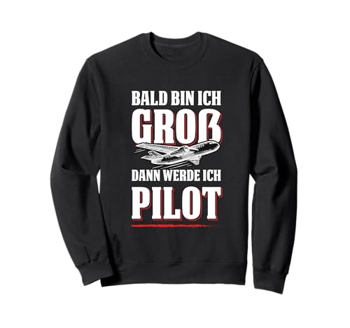 Bald Bin Ich Groß Dann Werde Ich Pilot Flugzeug Kinder Shirt Sweatshirt Bald Bin Ich Groß Dann Werde Ich Pilot Flugzeug Kinder Shirt Sweatshirt von Lustig Flugzeug Berufswunsch Kinder Pilot Geschenk