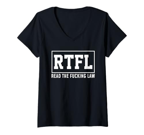 Damen RTFL Read The Fucking Law Sarkasmus Frau Opa Ironie Fun T-Shirt mit V-Ausschnitt Damen RTFL Read The Fucking Law Sarkasmus Frau Opa Ironie Fun T-Shirt mit V-Ausschnitt von Lustig Funny Witzig Malle Ironisch JGA Spruch Mann
