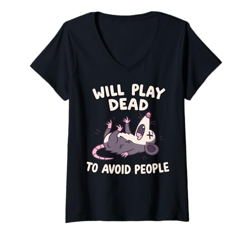 Damen Will Play Dead to Avoid PeopleBeutelratte T-Shirt mit V-Ausschnitt von Lustig Introvertiert Stubenhocker Meme Opossum