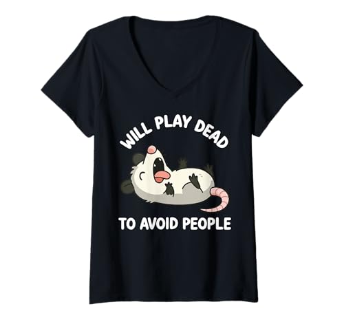 Damen Will Play Dead to Avoid PeopleBeutelratte T-Shirt mit V-Ausschnitt von Lustig Introvertiert Stubenhocker Meme Opossum