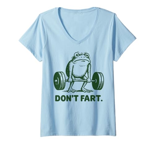 Damen Don't Fart Workout Powerlifter T-Shirt mit V-Ausschnitt Damen Don't Fart Workout Powerlifter T-Shirt mit V-Ausschnitt von Lustig Langhantel Kreuzheben Kreuzheber