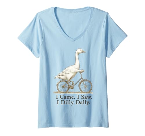 Damen I Came I Saw I Dilly Dally T-Shirt mit V-Ausschnitt Damen I Came I Saw I Dilly Dally T-Shirt mit V-Ausschnitt von Lustig Meme Dilly Dally Aufschieberitis Gans