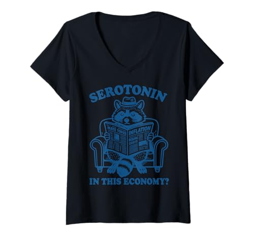 Damen Serotonin In This Economy? T-Shirt mit V-Ausschnitt Damen Serotonin In This Economy? T-Shirt mit V-Ausschnitt von Lustig Psychische Gesundheit Angst Waschbär meme