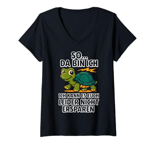 Damen So Da Bin Ich... Schildkröte Lustige Schildkröten Spruch T-Shirt mit V-Ausschnitt Damen So Da Bin Ich... Schildkröte Lustige Schildkröten Spruch T-Shirt mit V-Ausschnitt von Lustig Schildkröte Spruch Männer Frauen