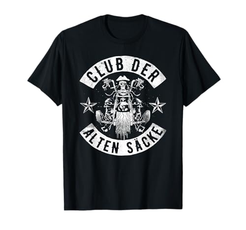 Club der alten Säcke Männer Motorrad Alter Sack Geburtstag T-Shirt Club der alten Säcke Männer Motorrad Alter Sack Geburtstag T-Shirt von Lustig zum Geburtstag für Biker & Motorradfahrer