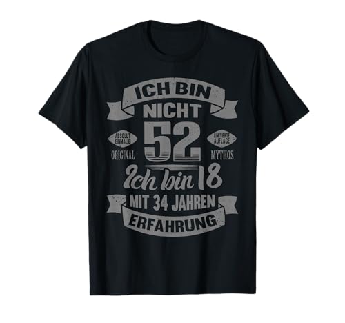 52. Geburtstag Männer Frauen Lustig 52 Jahre T-Shirt 52. Geburtstag Männer Frauen Lustig 52 Jahre T-Shirt von Lustige 52. Geburtstag Geschenke Männer