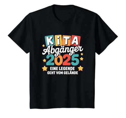 Kinder Kita Abgänger 2025 Eine Legende Geht Vom Gelände T-Shirt von Lustige Abschiedsgeschenke Für Kindergartenkinder