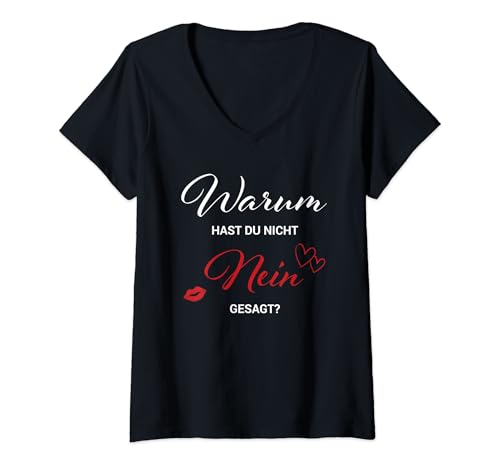 Damen Warum Hast Du Nicht Nein Gesagt - Party Schlager Urlaub Sauf T-Shirt mit V-Ausschnitt Damen Warum Hast Du Nicht Nein Gesagt - Party Schlager Urlaub Sauf T-Shirt mit V-Ausschnitt von Lustige Alkohol Party Motive & Designs