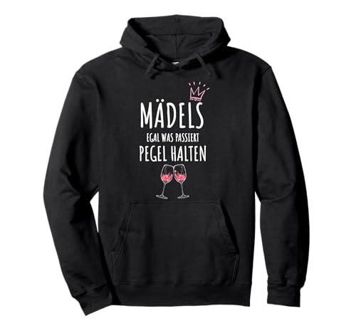 Mädels Egal Was Passiert Pegel Halten - Frauen JGA Gruppen Pullover Hoodie Mädels Egal Was Passiert Pegel Halten - Frauen JGA Gruppen Pullover Hoodie von Lustige Alkohol Party Motive & Designs
