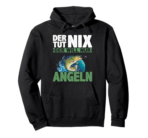 Herren Der tut nix der will nur angeln | Angler Angeln Pullover Hoodie Herren Der tut nix der will nur angeln | Angler Angeln Pullover Hoodie von Lustige Angeln, Angler und Fischer Geschenkidee