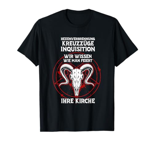 Kruzifix Inquisition Kirche wissen, wie man feiert T-Shirt Kruzifix Inquisition Kirche wissen, wie man feiert T-Shirt von Lustige Anti Kirchen Shirts und Geschenke