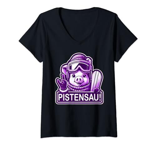 Damen Pistensau Design Apres-Ski Urlaub Winter Party Outfit T-Shirt mit V-Ausschnitt von Lustige Apres Ski Skifahrer Winter Sport Outfit