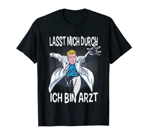 Herren Lasst Mich Durch Ich Bin Arzt Facharzt Medizin Abschluss T-Shirt Herren Lasst Mich Durch Ich Bin Arzt Facharzt Medizin Abschluss T-Shirt von Lustige Arzt Sprüche Medizinstudent