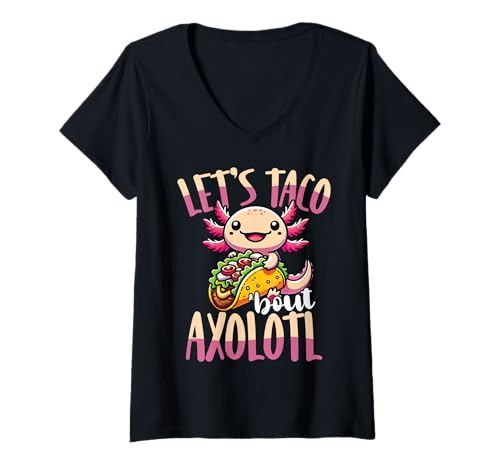 Damen Lass Uns Über Axolotl Reden, Süßes Wortspiel T-Shirt mit V-Ausschnitt Damen Lass Uns Über Axolotl Reden, Süßes Wortspiel T-Shirt mit V-Ausschnitt von Lustige Axolotl Und Taco Wortspiel Tierliebhaber