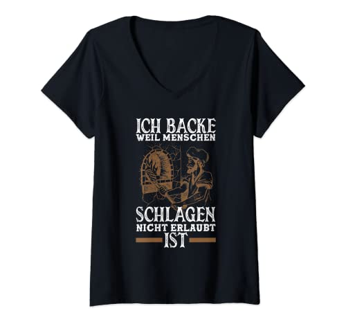 Damen Ich Backe Weil Lustiges Backen T-Shirt mit V-Ausschnitt Damen Ich Backe Weil Lustiges Backen T-Shirt mit V-Ausschnitt von Lustige Backen Sprüche Bäcker Geschenkideen