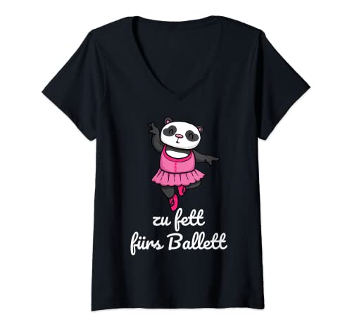 Damen Zu Fett Fürs Ballett Ballerina Ballett Tänzerin Geschenk T-Shirt mit V-Ausschnitt Damen Zu Fett Fürs Ballett Ballerina Ballett Tänzerin Geschenk T-Shirt mit V-Ausschnitt von Lustige Ballettkleidung für Tänzer