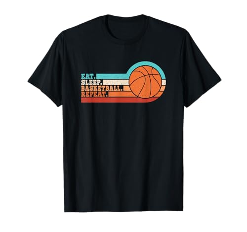 Eat Sleep Basketball Repeat Basketball Frauen Männer Kinder T-Shirt Eat Sleep Basketball Repeat Basketball Frauen Männer Kinder T-Shirt von Lustige Basketball Bekleidung Damen Herren Kinder
