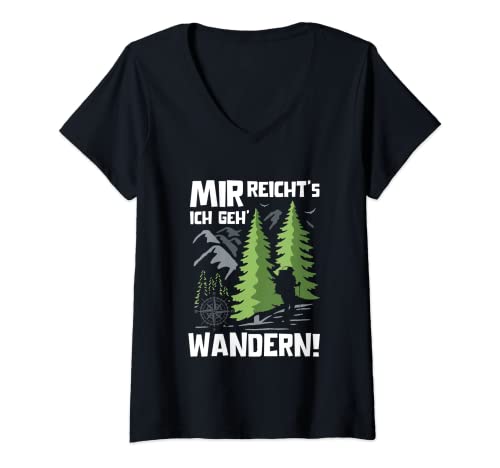 Damen Mir Reicht's Ich Geh' Wandern Berge Wandersleute Bergsteiger T-Shirt mit V-Ausschnitt Damen Mir Reicht's Ich Geh' Wandern Berge Wandersleute Bergsteiger T-Shirt mit V-Ausschnitt von Lustige Berg & Wander Motive für Wandersleute