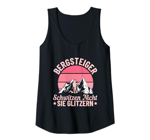 Damen Bergsteiger Schwitzen Nicht Sie Glitzern Wandern Berge Tank Top von Lustige Bergsteiger Sprüche Kleidung