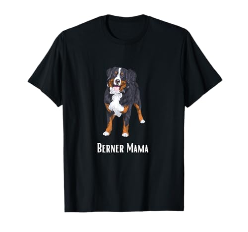 Bernersennen Hund Mama Liebe Berner Sennenhund Mama T-Shirt Bernersennen Hund Mama Liebe Berner Sennenhund Mama T-Shirt von Lustige Berner Mama Design mit Berner Sennenhunden