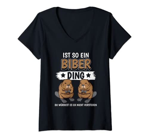 Damen Biber Sachen Ist so ein Biber Ding Biber T-Shirt mit V-Ausschnitt Damen Biber Sachen Ist so ein Biber Ding Biber T-Shirt mit V-Ausschnitt von Lustige Biber Sachen Damen Herren Kinder