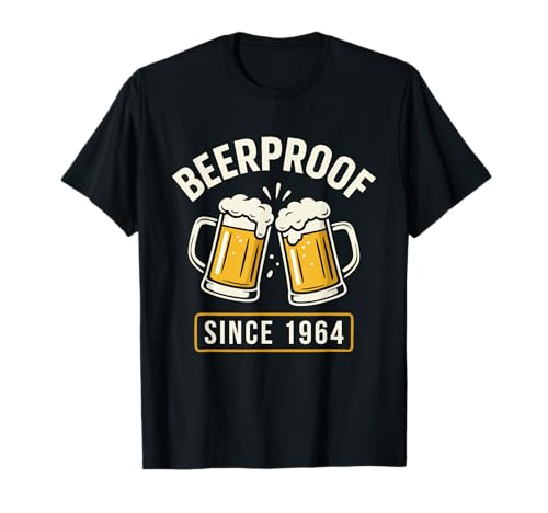 Geburtstag 1964 Lustig Beerproof Bier Spruch Männer Humor T-Shirt von Lustige Bier Designs