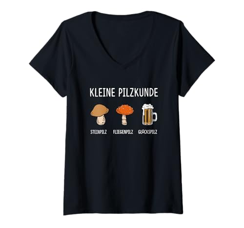 Damen Kleine Pilzkunde Glückspilz Fliegenpilz Lustiger Bierspruch T-Shirt mit V-Ausschnitt von Lustige Bier Sprüche Geschenke