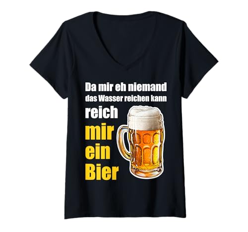 Damen Bier Spruch - Da Mir eh niemand das Wasser reichen kann T-Shirt mit V-Ausschnitt Damen Bier Spruch - Da Mir eh niemand das Wasser reichen kann T-Shirt mit V-Ausschnitt von Lustige Bier Sprüche für Biertrinker Geschenke
