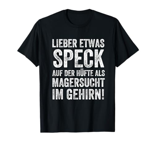 Lustiger Spruch Dicker Bauch Männer Übergewicht Witzig T-Shirt Lustiger Spruch Dicker Bauch Männer Übergewicht Witzig T-Shirt von Lustige Bierbauch Sprüche