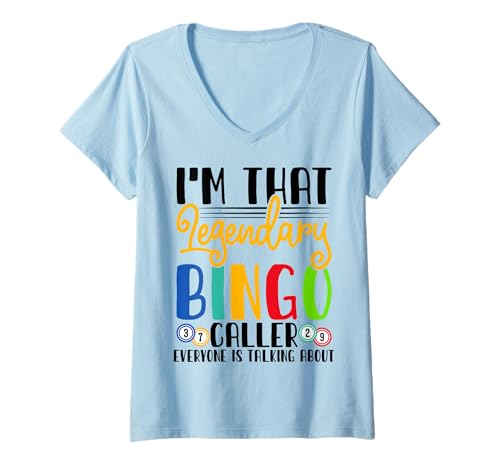 Damen I'm That Legendary Bingo Caller Everyone is Talking About T-Shirt mit V-Ausschnitt Damen I'm That Legendary Bingo Caller Everyone is Talking About T-Shirt mit V-Ausschnitt von Lustige Bingo Bekleidung und Geschenke