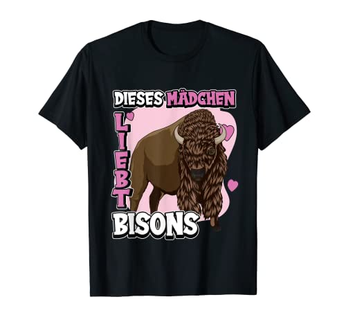 Kinder Bison Sachen Wisent Dieses Mädchen liebt Bisons T-Shirt von Lustige Bison Kleidung