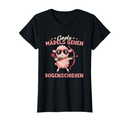 Schaf - Coole Mädels gehen Bogenschießen T-Shirt Schaf - Coole Mädels gehen Bogenschießen T-Shirt von Lustige Bogenschießen Sprüche für Damen